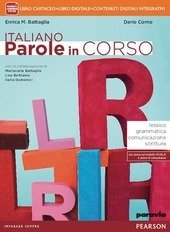ITALIANO PAROLE IN CORSO. LIBRO CARTACEO + ITE + DIDASTORE