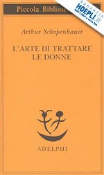 L' ARTE DI TRATTARE LE DONNE