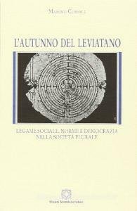L' AUTUNNO DEL LEVIATANO. LEGAME SOCIALE, NORME E DEMOCRAZIA NELLA … | Immagine principale