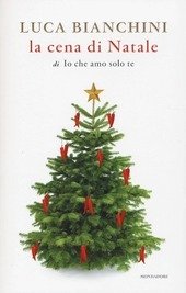 LA CENA DI NATALE di io che amo solo te;
