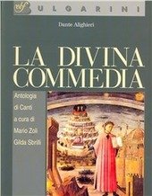 LA DIVINA COMMEDIA - ANTOLOGIA (ZOLI, SBRILLI)