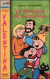 LA FAMIGLIA DI VALENTINA | Immagine principale