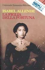 LA FIGLIA DELLA FORTUNA