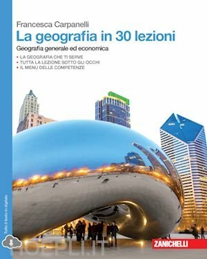 LA GEOGRAFIA IN 30 LEZIONI - VOLUME UNICO (LD). GEOGRAFIA …