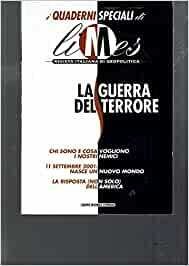 LA GUERRA DEL TERRORE. I QUADERNI SPECIALI DI LIMES