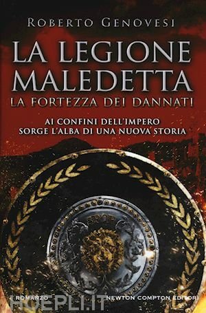LA LEGIONE MALEDETTA LA FORTEZZA DEI DANNATI