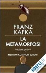 LA METAMORFOSI CONTEMPLAZIONE LA CONDANNA IL FOCHISTA