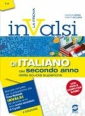 LA PROVA INVALSI D' ITALIANO. Per la 2ª classe della …