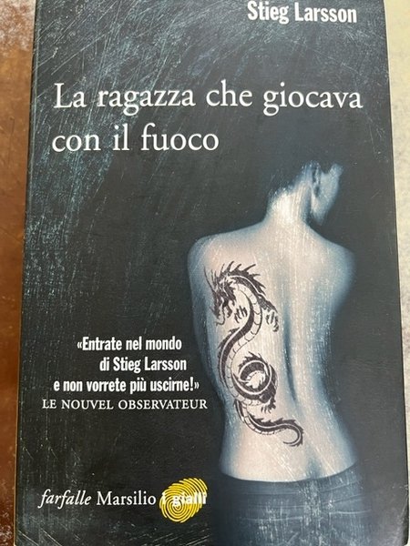LA RAGAZZA CHE GIOCAVA CON IL FUOCO