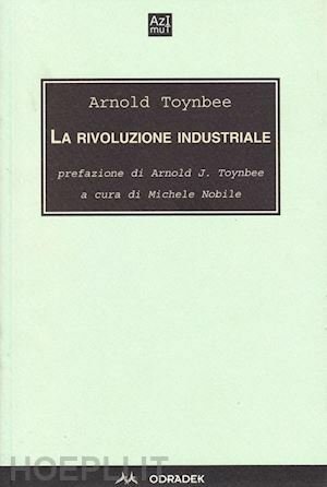 LA RIVOLUZIONE INDUSTRIALE