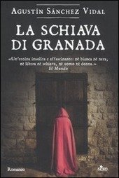 LA SCHIAVA DI GRANADA