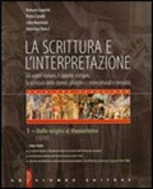 LA SCRITTURA E L'INTERPRETAZIONE - VOL. 1 - ED. ARANCIONE
