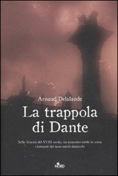 LA TRAPPOLA DI DANTE