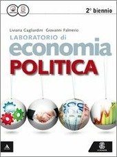 LABORATORIO DI ECONOMIA POLITICA NUOVA EDIZIONE. VOLUME UNICO | Immagine principale
