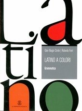 LATINO A COLORI. TEORIA. PER I LICEI E GLI IST. … | Immagine Gallery 1