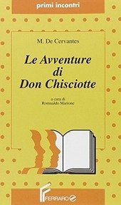 LE AVVENTURE DI DON CHISCIOTTE