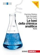 LE BASI DELLA CHIMICA ANALITICA TEORIA (LMS LIBRO SCARICABILE). + EBOOK SCUOLABOOK