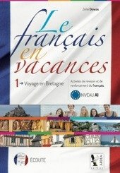 LE FRANCAIS EN VACANCES VOL. 1