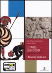 LE PAROLE DELLA STORIA VOL. 1 + "CITTADINANZA E COSTITUZIONE" …