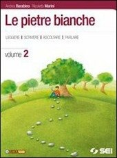 LE PIETRE BIANCHE VOL. 2 + LETTERATURA