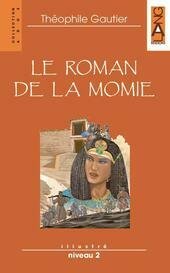 LE ROMAN DE LA MOMIE ( GALLO FALCO ) niveau …