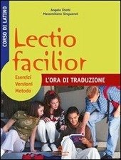 LECTIO FACILIOR - L'ORA DI TRADUZIONE