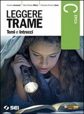 LEGGERE TRAME VOL. C EPICA. TEMI E INTRECCI