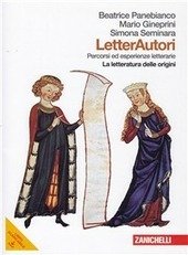 LETTERAUTORI - LA LETTERATURA DELLE ORIGINI (LMS LIBRO MISTO SCARICABILE). …