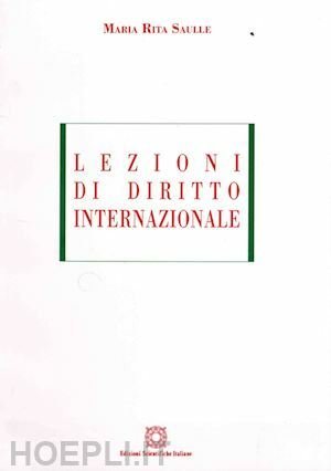 LEZIONI DI DIRITTO INTERNAZIONALE