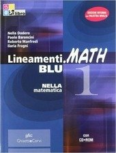 LINEAMENTI.MATH BLU. VOLUME 1 + INVALSI + CD-ROM