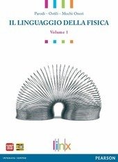 LINGUAGGIO DELLA FISICA_VOL 1.