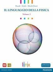 LINGUAGGIO DELLA FISICA_VOL 2.