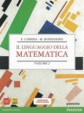 LINGUAGGIO DELLA MATEMATICA VOL 2