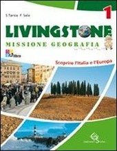 LIVINGSTONE - MISSIONE GEOGRAFIA - VOL. 1