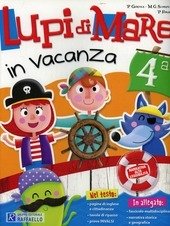 LUPI DI MARE IN VACANZA CLASSE IV ELEMENTARE