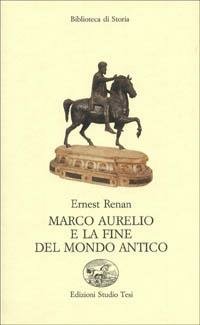 MARCO AURELIO E LA FINE DEL MONDO ANTICO | Immagine principale