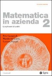 MATEMATICA IN AZIENDA VOL. 2
