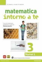 MATEMATICA INTORNO A TE. NUMERI. CON QUADERNO. CON ESPANSIONE ONLINE. … | Immagine principale