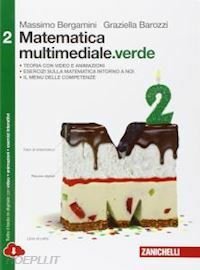 MATEMATICA MULTIMEDIALE. VERDE - VOL. 2