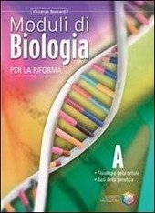 MODULI DI BIOLOGIA PER LA RIFORMA. TOMO A - FISIOLOGIA …