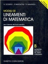 MODULI DI LINEAMENTI DI MATEMATICA - MOD. B - TRIENNIO …