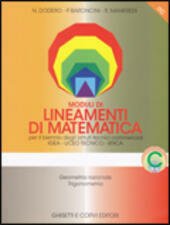 MODULI DI LINEAMENTI DI MATEMATICA - MODULO C BIENNIO IGEA