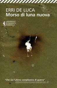 MORSO DI LUNA NUOVA. RACCONTO PER VOCI IN TRE STANZE