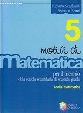 MOTIVI DI MATEMATICA - VOL. 5