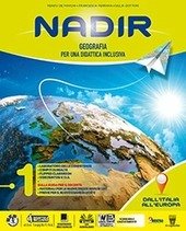 NADIR. GEOGRAFIA PER UNA DIDATTICA INCLUSIVA. CON REGIONI. PER LA …