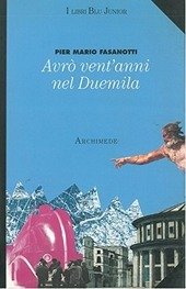 NEL DUEMILA AVRO' VENT' ANNI