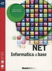 NET - INFORMATICA DI BASE. VOLUME + EXTRAKIT