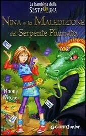 NINA E LA MALEDIZIONE DEL SERPENTE PIUMATO
