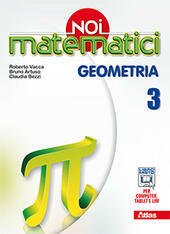 NOI MATEMATICI GEOMETRIA VOL. 3