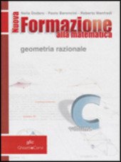 NUOVA FORMAZIONE ALLA MATEMATICA - VOL. C